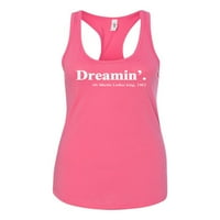 Dreamin 'dr. Martin Luther King Jr. Ladies Racerback Tank Top, Hot Pink, Small