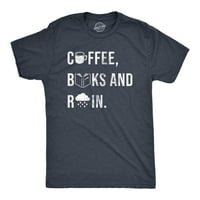 Muške knjige za kavu i kiša majica Smiješna kofein čitanja ljubitelja za momke - 4xl grafičke majice